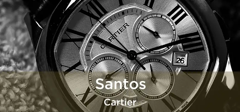  Santos Cartier